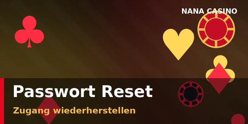 Passwort bei Nana Casino sicher zurücksetzen ohne Kontoverlust