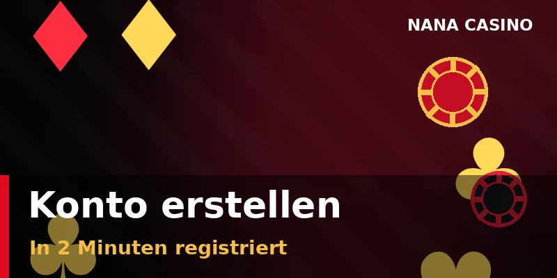 Registrierung eines neuen Spielerkontos bei Nana Casino in wenigen Minuten