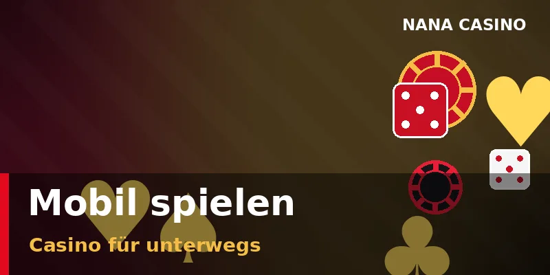 Nana Casino mobil auf Smartphone und Tablet – Spielautomaten für unterwegs