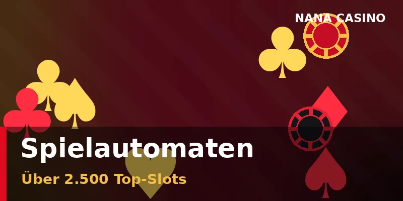 Spielautomaten-Auswahl bei Nana Casino mit über 2500 Slots verschiedener Anbieter