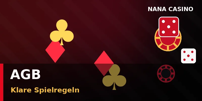 Allgemeine Geschäftsbedingungen von Nana Casino transparent erklärt